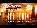 Download Lagu Left Behind: The Movie (2000) | Full Action Drama Movie | Kirk Cameron | Brad Johnson