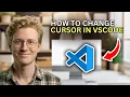 How to Change Cursor in VSCode - Easy Guide 2026