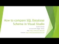 How to Compare SQL Database Schema in Visual Studio