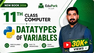 11th Class Chapter 2 Datatypes of variable in Python 11th Class New Book Computer Book 2026