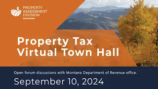 Property Tax Virtual Town Hall 9-10-24