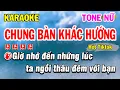 Download Lagu Karaoke Chung Bàn Khác Hướng - Tone Nữ ( Hót Tiktok ) - Karaoke Phi Long