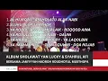 Download Lagu (Mp3) Album Sholawat Yan Lucky \u0026 Syahrul Afi Azzahir bersama Jam'iyyah Hadroh Roudhotul Musthofa