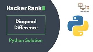 Diagonal Difference HackerRank Python Solution
