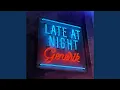 Download Lagu Late at Night