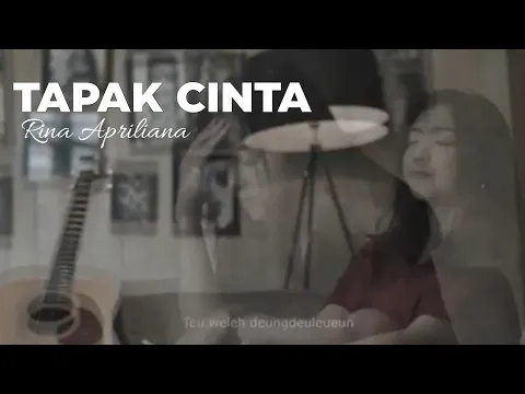 Download MP3 TAPAK CINTA - DETTY KURNIA | RINA APRILIANA COVER