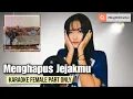 Download Lagu Menghapus Jejakmu - Ariel NOAH, BCL (Karaoke Female Part Only)