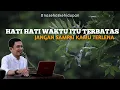 Download Lagu Ini Hanya Masalah Waktu Tunggulah Saatnya Untuk Sukses | Ngaji Filsafat | Dr. Fahruddin Faiz