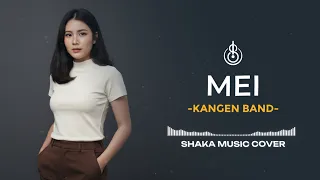 mei kangen band cover by shaka music