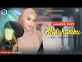 Download Lagu MATAHARIKU - KARAOKE DANGDUT || Noer Halimah || Duet Bersama AzmyUpil