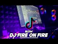 Dj Fire On Fire Jedag Jedug 🎶Remix Full Bass 🔊 Terbaru2021