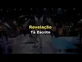 Revelação - Tá escrito (Karaokê)