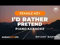 Download Lagu I'd Rather Pretend - Bryant Barnes (Female Key - Piano Karaoke)