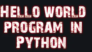 Python first program Hello world use notepad run on cmd