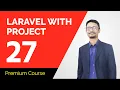 Laravel Tutorial Bangla For else Blade View Part 27