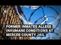 Inmates sue over poor treatment at NJ jail