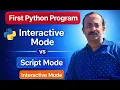 First Python Program Interactive Mode vs Script Mode Python for Beginners CodewithAvishek