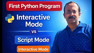 First Python Program Interactive Mode vs Script Mode Python for Beginners CodewithAvishek
