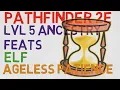 Elf Ancestry Feats Level 5 Ageless Patience Pathfinder 2E Feats