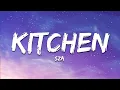 Download Lagu SZA - Kitchen (Lyrics)
