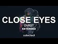 Download Lagu DVRST - Close Eyes | Extended