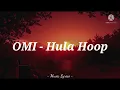 OMI - Hula Hoop (Lyrics)