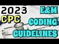 Evaluation Management - Coding Guidelines 2023 m
