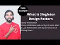 What is Singleton Design Pattern 4 ways to implement it in java