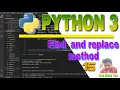 Replace Method in python in Hindi Find method in python in Hindi Python 3 tutorial in Hindi