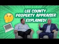 Lee County Property Appraiser Explained With Ken Wilkinson