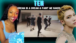PRO DANCER Reacts to TEN - Dream in A Dream & Paint Me Naked