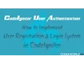 User Registration and Login System in CodeIgniter