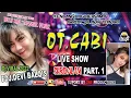 Download Lagu OT CABI TERBARU 2022 || SERIDALAM BERGOYANG || RELA KAU TINGGALKAN AKU | FDJ.GMOY | ONE PRODUCTIONS