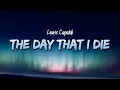 Lewis Capaldi - The Day That I Die (Lyrics)