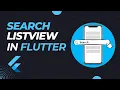 Search in Flutter Search Filter ListView in Flutter - Flutter Tutorial