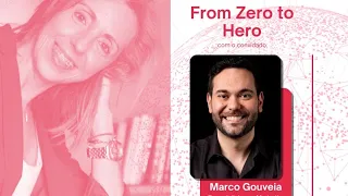 From Zero to Hero