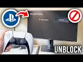 How To Unblock Someone On PS5 - Step By Step
