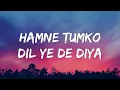 Download Lagu Hamne Tumko Dil Ye De Diya - Gunaah|Dino, Bipasha|Alka Yagnik,Babul Supriyo ( Lyrics )
