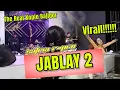 Download Lagu JABLAY 2 - SATRIA R PRO LIVE ANGKRINGAN TEH ITA