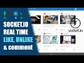 Real time like unlike comment posts with Socket io - React Node js MongoDB Full Stack Blog App