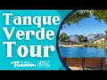 All about TANQUE VERDE area in Northeast Tucson Arizona - Tour 5 UNIQUE neighborhoods