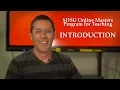 SDSU Online Masters Program for Teaching 1 of 2 - Introduction