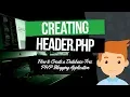 PHP Blogging Application Create the header php Template Part