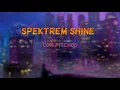 Spektrem- shine (Low pitched)