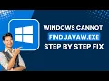 Windows Cannot Find javaw exe Easily Fix