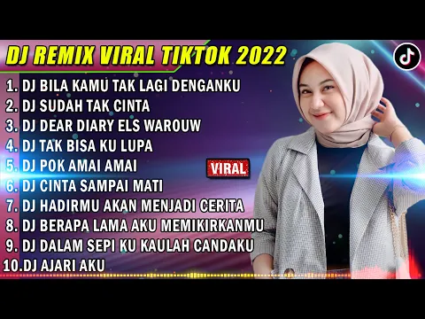 DJ SLOW 2022 NONSTOP DJ BILA KAMU TAK LAGI DENGANKU X SUDAH TAK CINTA REMIX TERBARU