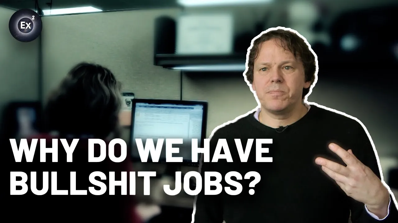 Bullshit jobs and the cure | Experts Explain