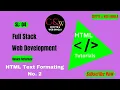HTML Text Formatting 02 Complete Web Development Course with crypto and web Bangla HTML5 Bangla