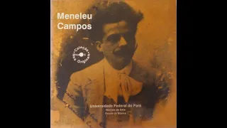 Meneleu Campos - Coleção Nos Originais Vol 5 (UFPA 1992)
