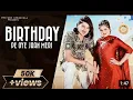 Download Lagu Birthday // Amit Saini Rohtakiya New Haryanvi Song  // @DesiHaryanvi00